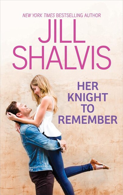 Her Knight To Remember, Jill Shalvis