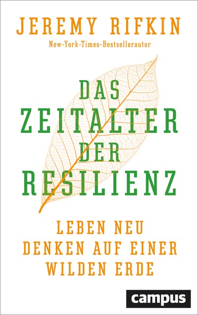 Das Zeitalter der Resilienz, Jeremy Rifkin