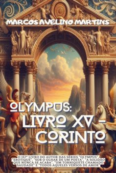 Olympus: Livro Xv – Corinto, Marcos, Avelino Martins