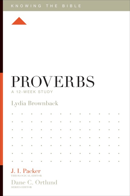 Proverbs, Lydia Brownback
