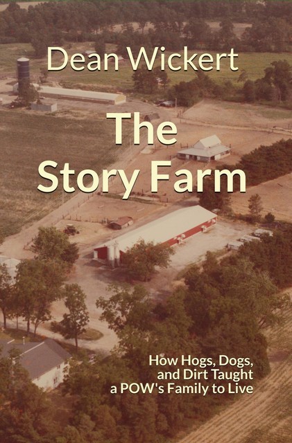The Story Farm, Dean Wickert