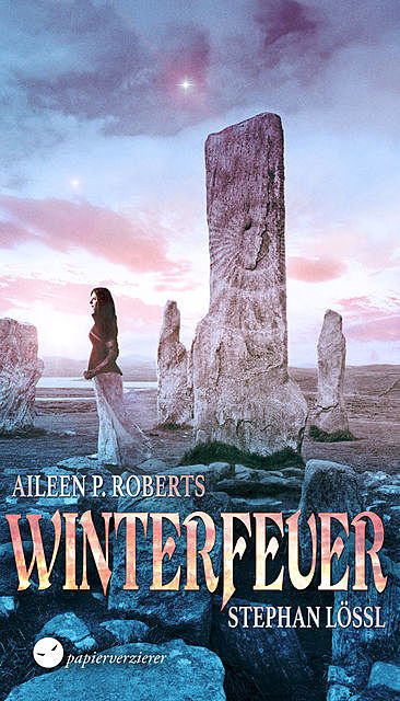 Winterfeuer, Aileen P. Roberts, Stephan Lössl