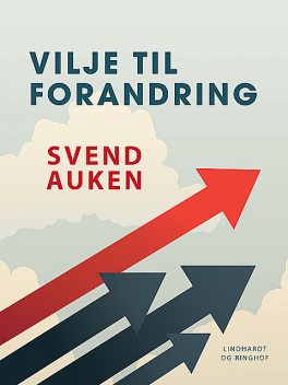 Vilje til forandring, Svend Auken
