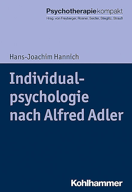 Individualpsychologie nach Alfred Adler, Hans-Joachim Hannich