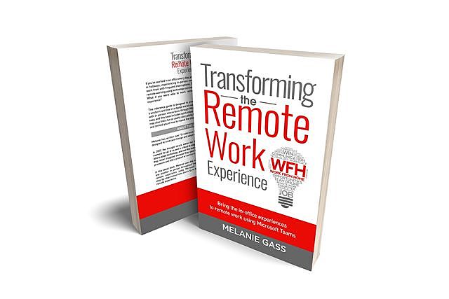 Transforming the Remote Work Experience, Melanie Gass