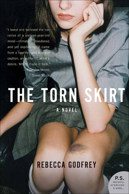 The Torn Skirt, Rebecca Godfrey