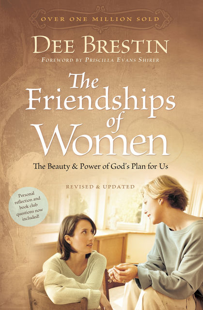The Friendships of Women, Dee Brestin
