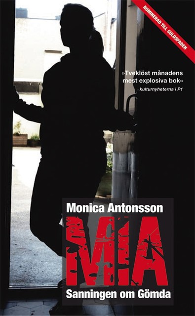 Mia – Sanningen om Gömda, Monica Antonsson