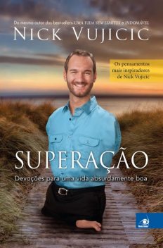 Superação, Nicholas James Vujicic