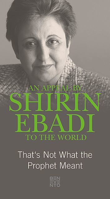 An Appeal by Shirin Ebadi to the world, Shirin Ebadi
