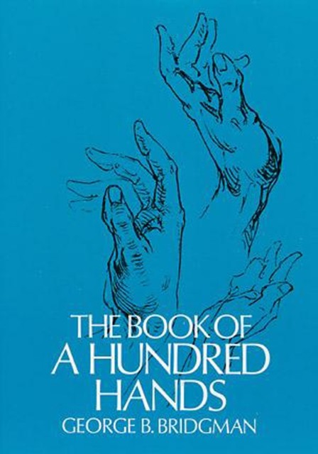 The Book of a Hundred Hands, George B.Bridgman