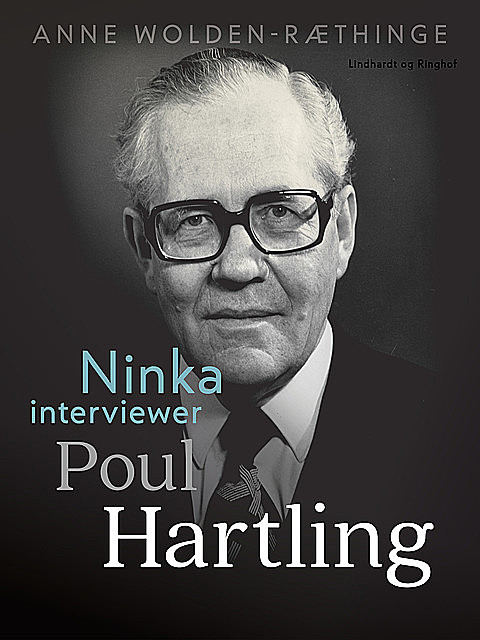 Ninka interviewer Poul Hartling, Anne Wolden-Ræthinge