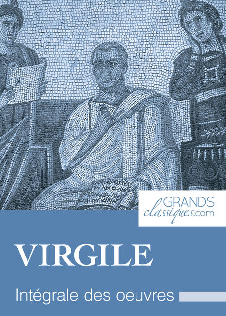 Virgile, Virgile, GrandsClassiques.com