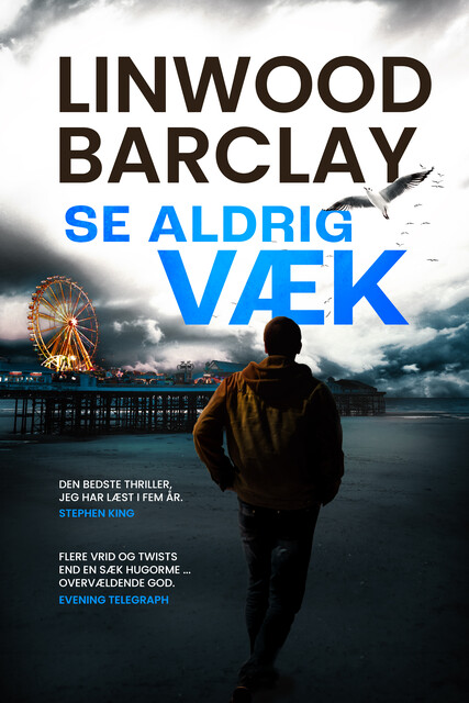 Se aldrig væk, Linwood Barclay