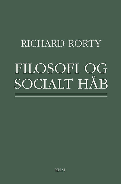 Filosofi og socialt håb, Richard Rorty