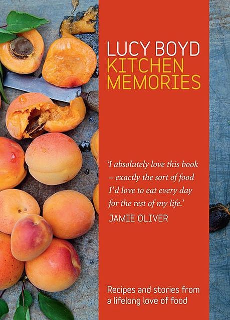 Kitchen Memories, Lucy Boyd