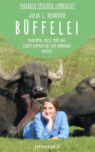 Büffelei, Julia C. Bourmer