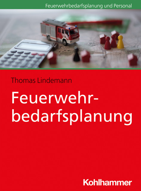Feuerwehrbedarfsplanung, Thomas Lindemann