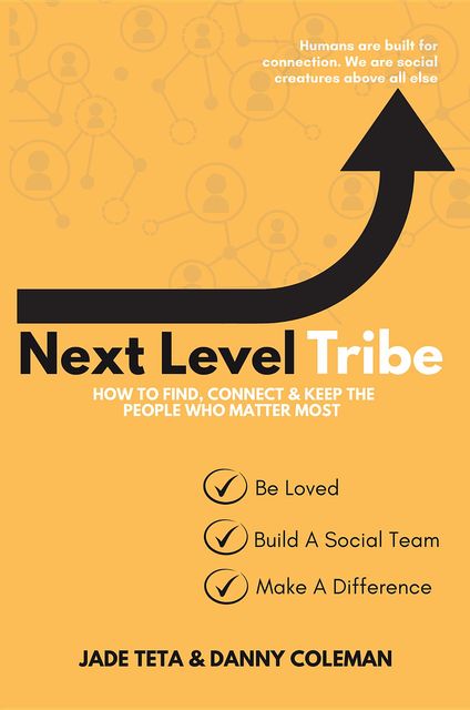 Next Level Tribe, Jade Teta, Danny Coleman