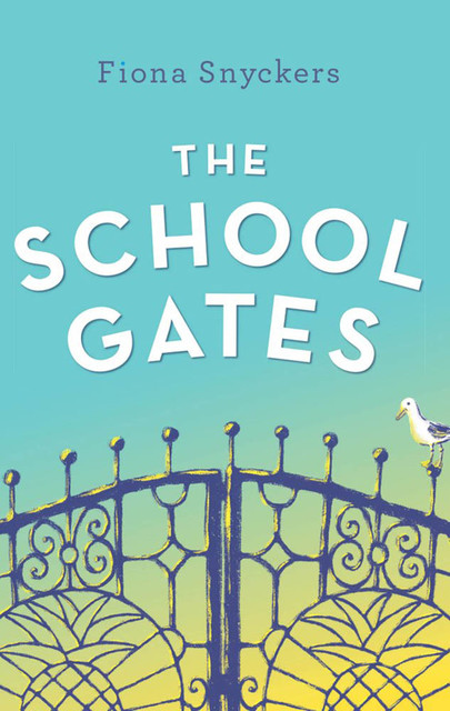 The School Gates, Fiona Snyckers