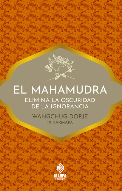 El mahamudra, Wangchug Dorje