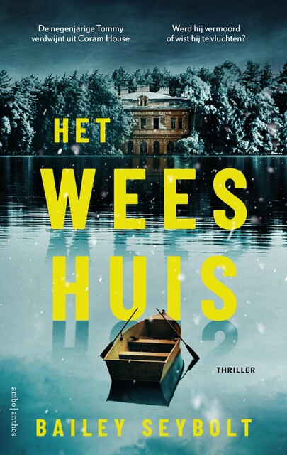 Het weeshuis, Bailey Seybolt
