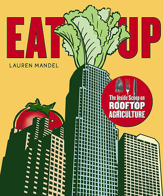EAT UP, Lauren Mandel