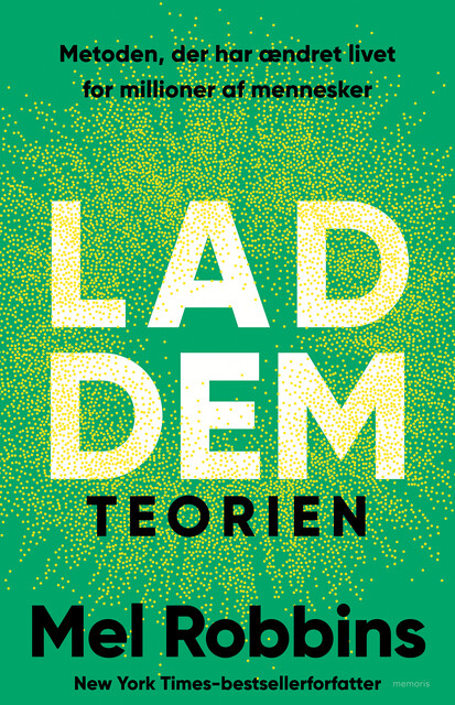 Lad dem-teorien, Mel Robbins