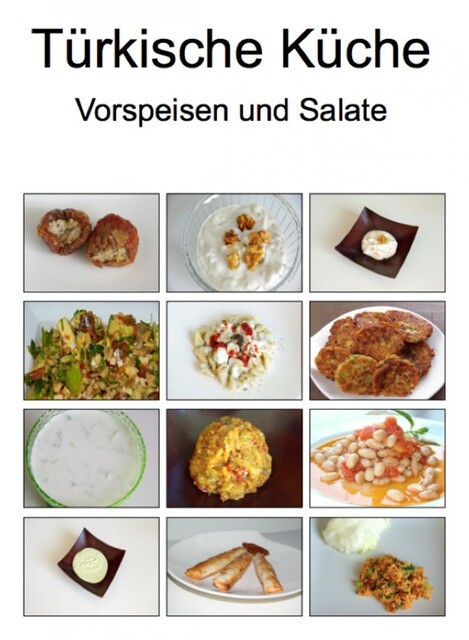 Türkische Küche Vorspeisen und Salate, Unbekannt