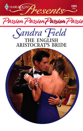 The English Aristocrat's Bride, Sandra Field