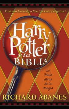 Harry Potter y la Biblia, Richard Abanes
