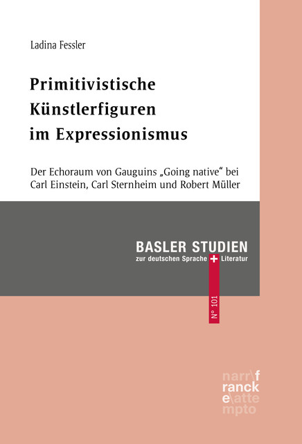 Primitivistische Künstlerfiguren im Expressionismus, Ladina Fessler