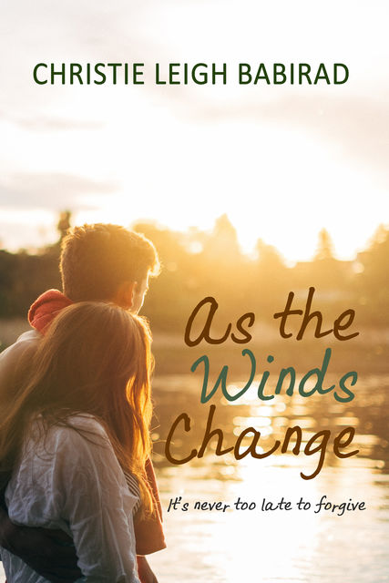 As the Winds Change, Christie Leigh Babirad