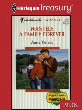 Wanted: A Family Forever, Anne Peters