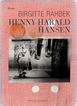 Henny Harald Hansen, Birgitte Rahbek