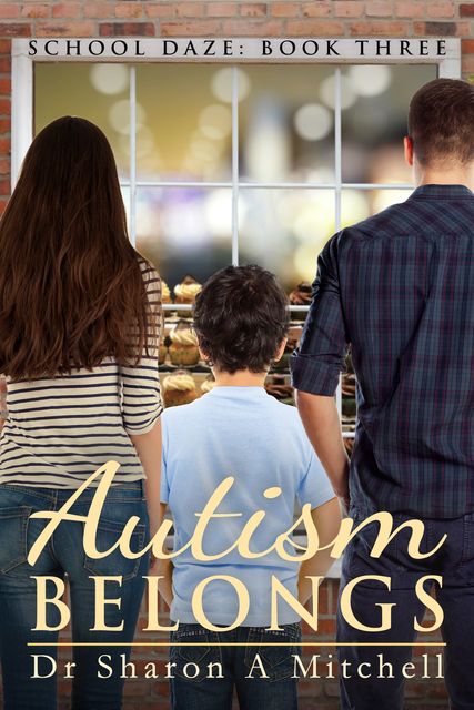 Autism Belongs, Sharon A. Mitchell
