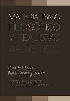 Materialismo filosófico y realismo artístico, Jean Paul Sartre