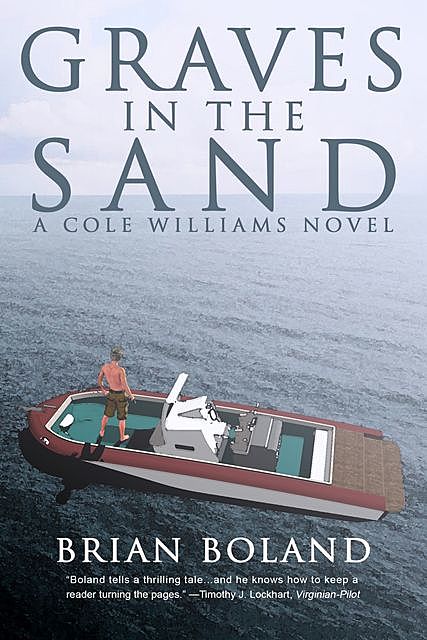 Graves In The Sand, Brian Boland