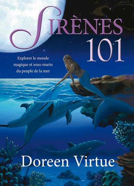 Sirènes 101, Doreen Virtue