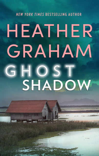 Ghost Shadow, Heather Graham