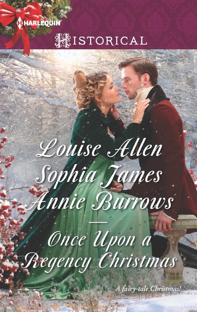 Once Upon A Regency Christmas, Annie Burrows, Sophia James, Louise Allen