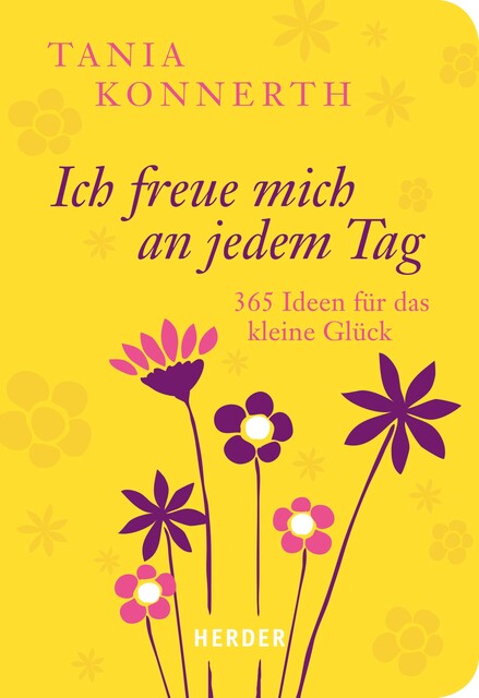 Ich freue mich an jedem Tag, Tania Konnerth
