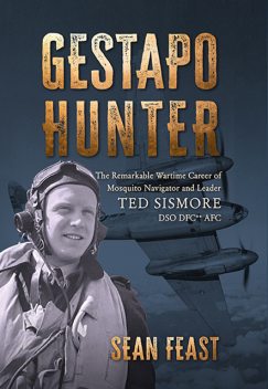 Gestapo Hunter, Sean Feast