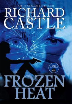 Frozen Heat, Richard Castle