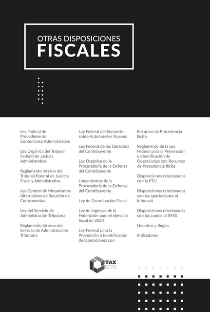 Otras disposiciones fiscales 2024, José Pérez Chávez, Raymundo Fol Olguín