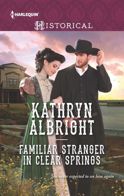 Familiar Stranger in Clear Springs, Kathryn Albright