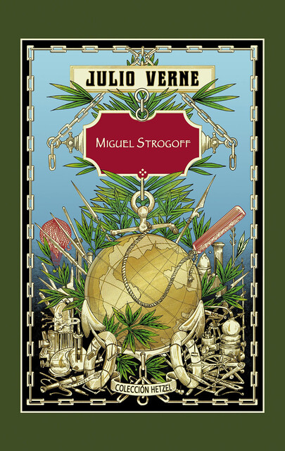 Miguel Strogoff, Julio Verne