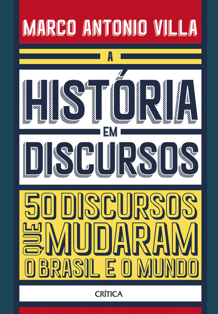A história em discursos, Marco Antonio Villa