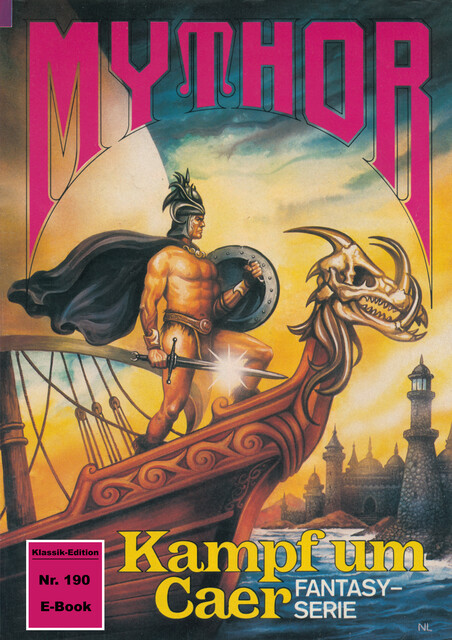 Mythor 190: Kampf um Caer, Hubert Haensel