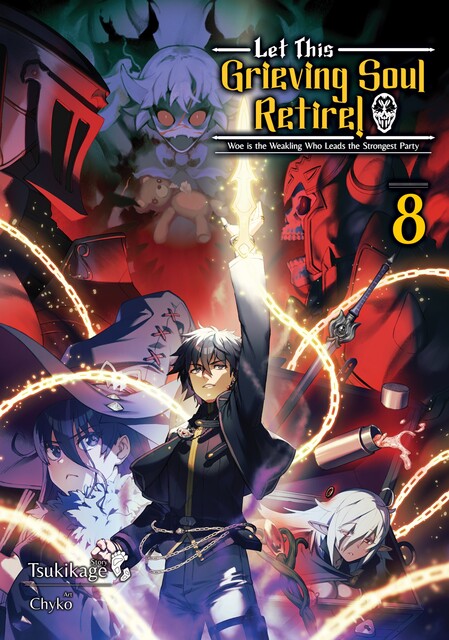Let This Grieving Soul Retire: Volume 8 (Light Novel), Tsukikage